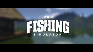 Pro Fishing Simulator - Trailer