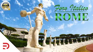 Rome - Italy | Walking Tour at the Foro Italico Sports Complex & Olympic Stadium | 4K - [UHD]