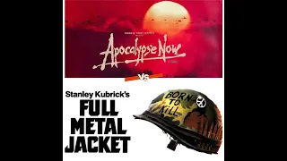 16. "Vietnam War Films" - Apocalypse Now vs Full Metal Jacket