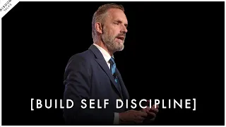 How To Build Self Discipline - Jordan Peterson Motivation