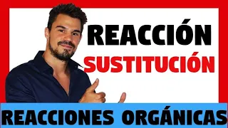 REACCIÓN de SUSTITUCIÓN en REACCIONES ORGÁNICAS 😲 SÉ un GENIO 👌 Reacciones Orgánicas 💪