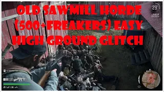 Days Gone old sawmill horde high ground glitch