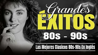 Grandes Exitos De Los 80 y 90 - Las Mejores Canciones De Los 80 (Classico Canciones 80s)