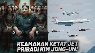 Intip Kecanggihan & Sistem Keamanan Pesawat Kim Jong Un Pemimpin Korea Utara Saat Bepergian Pesawat