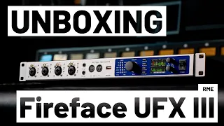[UNBOXING] RME Fireface UFX III