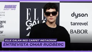 Entrevista Omar Rudberg | Elle Galan Red Carpet - Live Instagram