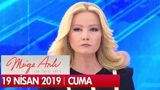 Müge Anlı ile Tatlı Sert 19 Nisan 2019 Cuma - Tek Parça