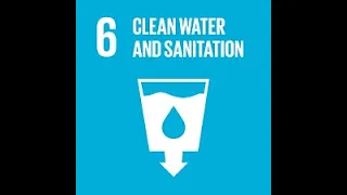 Sustainable Development Goal (SDG) 6: Clean Water And Sanitation