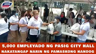 5,000 EMPLEYADO NG PASIG CITY HALL NAKATANGAP NARIN NG PAMASKONG HANDOG