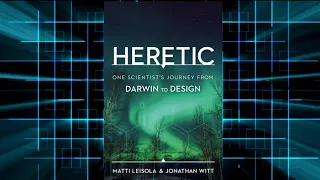 Heretic - One Scientist's Journey From Darwin To Design (Greg Koukl)