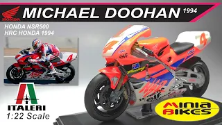 EP27. MICHAEL DOOHAN 1994 HRC HONDA NSR 500 - ITALERI 1/22 SCALE MINIATURE MODEL