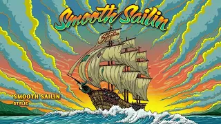 Stylie - Smooth Sailin (Official Audio)