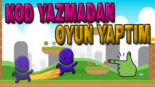 HİÇ KOD YAZMADAN OYUN YAPTIM! (Ücretsiz Mobil Oyun Nasıl Yapılır ?)