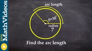 When given the radius and angle, learn how to find the arc length