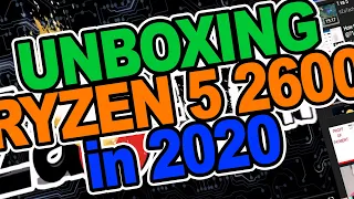 Unboxing AMD Ryzen 5 2600