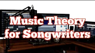 Music Theory For Songwriters