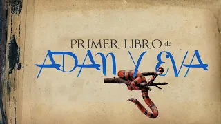 Primer Libro de Adán y Eva 🐍🌳