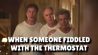 Daddy's Home 2 (2017) - Someone Fiddled With The Thermostat Scene