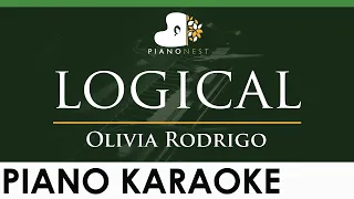 Olivia Rodrigo - logical - LOWER Key (Piano Karaoke Instrumental)