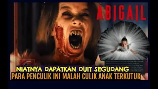 Abigail : Niat Dapatkan Duit Segudang, Para Penculik Gadis Ini Malah Diteror Makhluk Terkutuk