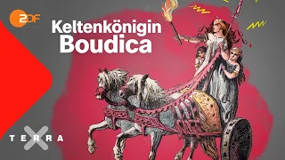 Boudica - blutrünstige Königin der Kelten?  | Terra X