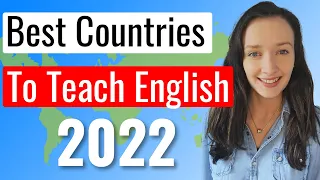 Best Countries to Teach English Abroad (2022)