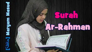 Heart 💔 Surah Ar-Rahman w/ Subtitle | Maryam Masud is reciting Surah Ar-Rahman in a beautiful voice😢