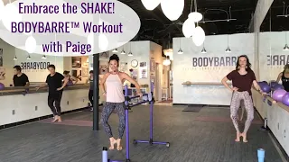 Embrace the S~H~A~K~E!! Killer Isometric CARDIO Barre Workout with Paige!!