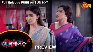 Mompalok - Preview | 21 march  2022 | Full Ep FREE on SUN NXT | Sun Bangla Serial