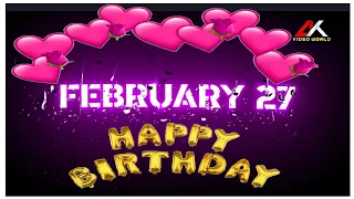 Happy Birthday Whatsapp Status | 27 February 2022 Birthday Status | Black Screen Birthday Status