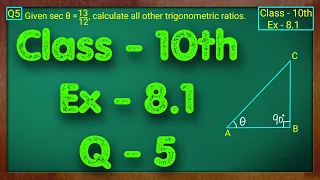 Class - 10 Ex - 8.1 Q5 Maths (Trigonometry) NCERT CBSE