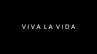 Viva La Vida for String Quartet by Coldplay Arr. by Larry Moore