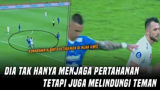 Jangan Sentuh Nick, cara Alberto melindungi rekan setimnya the real tembok Persib