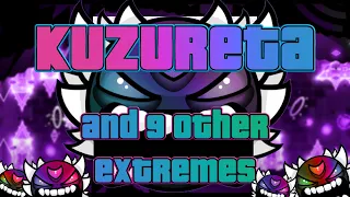 Kuzureta and 9 other easy Extreme Demons in 1 video! || Gameplay Online