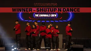 Winning Performance in Utkansh 2K24 | Shutup N Dance | Criminalz Crew | NIT Jalandhar