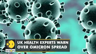 Omicron could be dominant strain by December- Experts | United Kingdom | Corona | English News | UK
