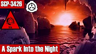 SCP-3426 A Spark Into the Night | Keter | skenario k-class scp