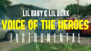 Lil Baby FT. Lil Durk - Voice Of The Heroes [INSTRUMENTAL] | ReProd. by IZM