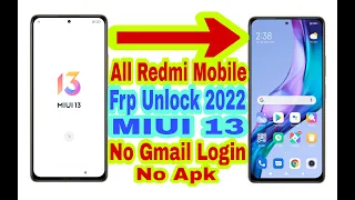 All Redmi MIUI 13 Frp Bypass Without Pc || New Trick 2022 || Bypass Google Account 100% Working