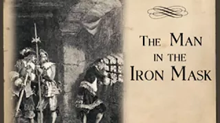 The Man in the Iron Mask by Alexandre DUMAS read by Mark F. Smith Part 1/3 | Full Audio Book