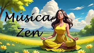 Música Zen | Música Relaxante | Música para Meditar