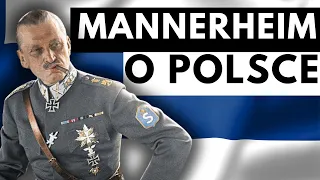 Jak Mannerheim oceniał Polskę po wojnie?