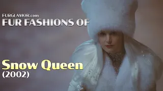 Snow Queen (2002) - Fur Fashion Edit - FurGlamor.com