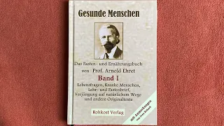 Teil 9 Gesunde Menschen Das Fasten und Ernährungsbuch von Prof. Arnold Ehret Band 1 Audio Hörbuch