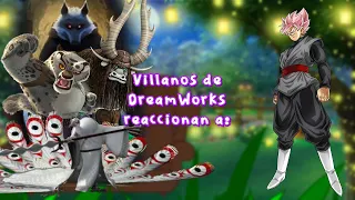 DreamWorks villains reacts to || Villanos de DreamWorks reaccionan a || 🖤 Goku Black 🖤 || JGachaYTx