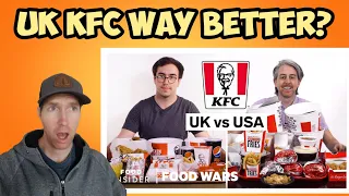 Californian Reacts | US vs UK KFC Food Wars - MORE CURRY SAUCE?!