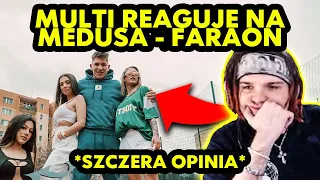 MULTI reaguje na MEDUSA - FARAON *szczera opinia*