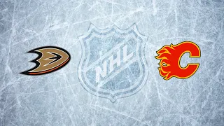 NHL Anaheim Ducks vs Calgary Flames / Oct.18, 2021/Goals only