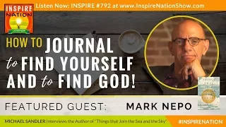 🌟 MARK NEPO: How to Journal to Find Yourself & to Find God | As Seen on Oprah Super Soul Sunday