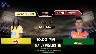 Abu Dhabi T10 League 2021 24th Match Prediction Team Abu Dhabi vs Bangla Tigers | Dream 11